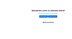Desktop Screenshot of dosatres.com